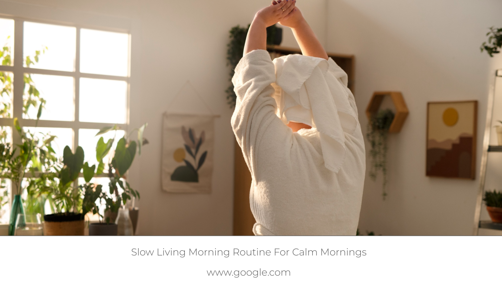 Slow Living Morning Routine For Calm Mornings